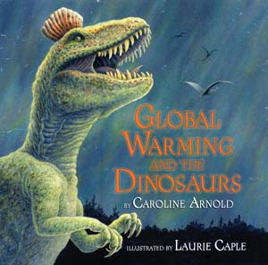 Global Warming and the Dinosaurs